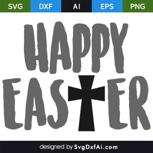 Happy Easter Cross SVG, PNG, DXF Design