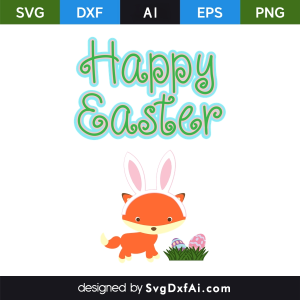 Happy Easter Fox SVG, PNG, DXF Design