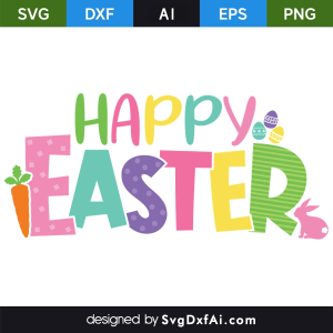 Happy Easter Vector SVG, PNG, DXF Design