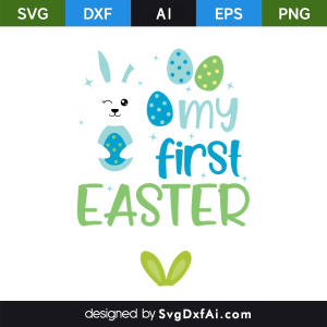 My First Easter Bunny SVG, PNG, DXF Design