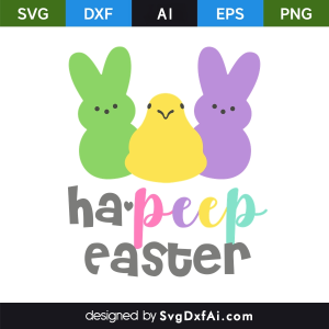 Ha Peep Easter SVG, PNG, DXF Design