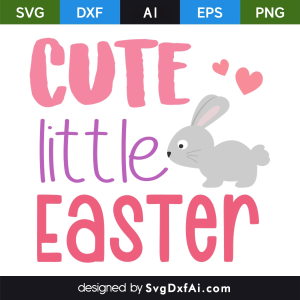 Cute Little Easter Bunny SVG, PNG, DXF Design