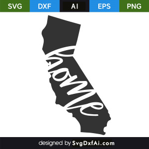 California Map Home SVG, PNG, DXF Design